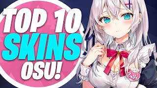 osu! Top 10 Best Skins Compilation 2024