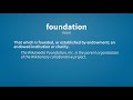 foundation meaning of foundation