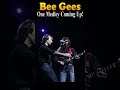 Bee Gees Live 1989: One Medley Coming Up! #shorts