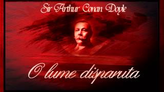 O lume disparuta - Sir Arthur Conan Doyle #teatruradiofonic #teatruonline #teatruonline #teatru