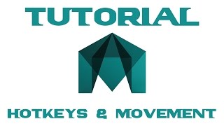 Autodesk Maya Tutorial #1 - Basic Hotkeys and Moving Around