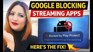 Google Blocking Streaming Apps on Android TV – Here’s the Fix