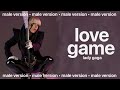 lady gaga - love game (male version)