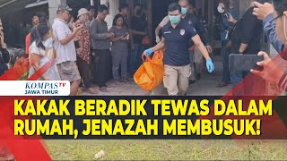 Kakak Beradik Asal Kediri Ditemukan Meninggal Dalam Rumah, Jenazah Korban Membusuk!