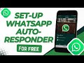 How to set WhatsApp Autoresponder Chatbot - Set Whatsapp Autoreply chatbot (Easy Step-by-Step)
