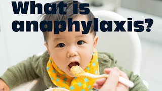 What is anaphylaxis?