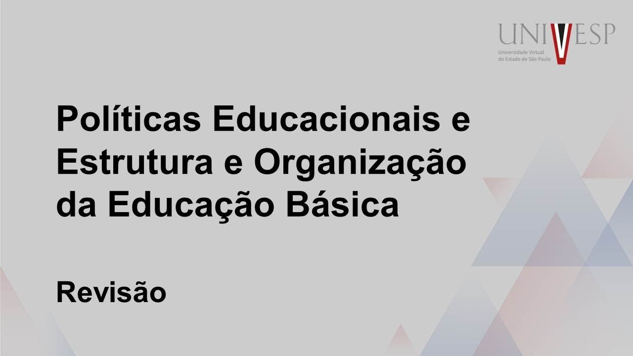 Resumo Estrutura E Funcionamento Da Educação Básica - Várias Estruturas