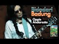 Oppie Andaresta - Bidadari Badung Lyric