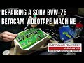 Restoration of Obsolete Betacam SP BVW-75p Videotape Machine - Australian Television Archive