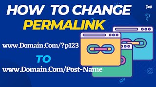 How to Change Permalink URL Address Structure in WordPress