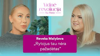 Spalvingas Revekos gyvenimas: dideli pinigai, vyrų apgaulės, grožio industrija I VIDINĖ REVOLIUCIJA