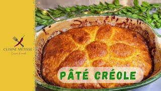 🇷🇪 L'incontournable pâté créole de la fin d'année 🌟