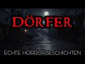 6 echte Horrorgeschichten in Dörfern | Echte Geschichten