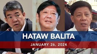 UNTV: HATAW BALITA | January 26, 2024