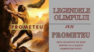 Prometeu - Legendele Olimpului - Zeii -  de Alexandru Mitru (Partea a V - a) -  audio