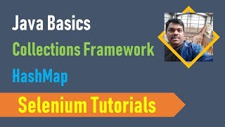 23J. Java Basics for Selenium - Collections Framework - HashMap