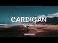 Taylor Swift - Cardigan (Lyrics Video)