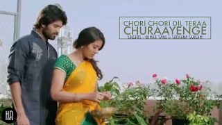 Chori Chori Dil Teraa Churaayenge | Kumar Sanu & Sadhana Sargam | 90sSong | HD Video.