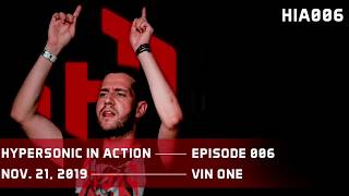 Psytrance 2020 - Hypersonic in Action | EP.  006 - Trance SetMix (Guest: Vin One)