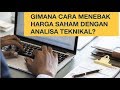 Phillip Online Class : Analisa Teknikal Untuk Pemula