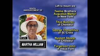 Martha William ~ Long Obituary