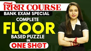 Complete Floor Based Puzzle in One Class | SBI PO/IBPS PO 2023 | Parul Gera