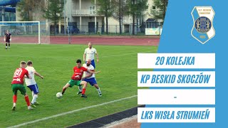 KP Beskid Skoczów - LKS Wisła Strumień