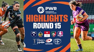 Round 15 Highlights | Premiership Women's Rugby 24/25