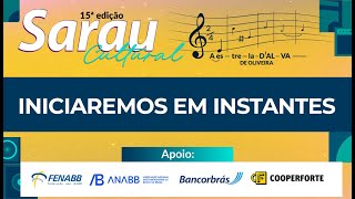 15º Edição Sarau Cultural - Homenagem Dalva de Oliveira | AABB Brasília