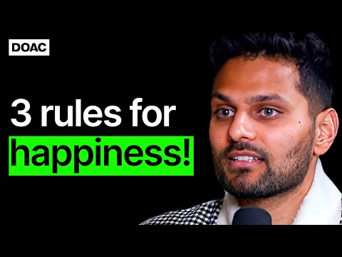 Jay Shetty: The 3 simple things a happy life needs E119