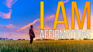 Affirmations for Health, Wealth, Happiness, Abundance "I AM" (21 days to a New You!)