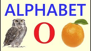 Learning Alphabet O......O for Orange ..... O for Owl