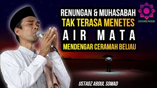 Renungan Menyentuh Hati Ustadz Abdul Somad Tak Terasa Menetes Air Mata Ini