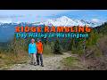 Ridge Rambling (Day Hiking in Washington)