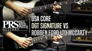 PRS USA Core DGT Signature VS Robben Ford Limited Edition McCarty Review (No Talking)