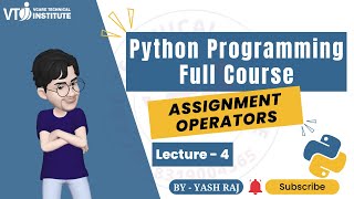 Beginner's Guide to Understand Assignment Operator in Python | Full Python course | lec. 04