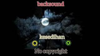no copyright music cinematic sedih