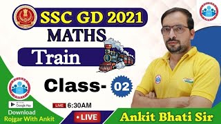 SSC GD | Train short tricks | Basic Concepts and Tricks to solve Trains Ques #2 | Maths by Ankit Sir