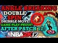 NBA 2K17 ANKLE BREAKING DOUBLE SPIN DRIBBLE MOVE!! (AFTER PATCH 12! GAME PLAY PROOF!!)