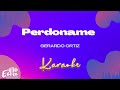 Gerardo Ortiz - Perdoname (Versión Karaoke)
