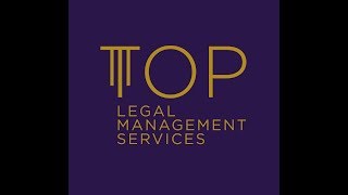 Introduction TOP Legal Management Services