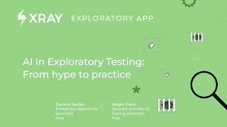 AI in Exploratory Testing: From hype to practice