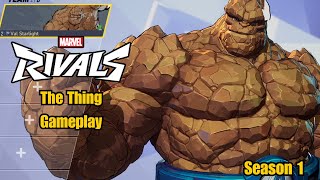 The Thing Gameplay | Marvel Rivals | Season 1