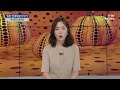 사이언스 in art 특이함을 좇은 영혼…日 작가 쿠사마 야요이 ytn 사이언스