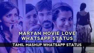 Maryan Movie Love Whatsapp Status || Tamil Love Mashup Status || NIYAS BEATZ