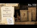 The Registry of Recovered  Materieals 002 | Make a Mysterious Folio | Free Printables