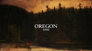 Oregon, 1850