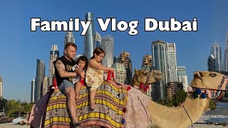 Vlog din Dubai cu fetele mele