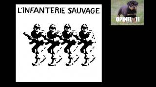 L' Infanterie Sauvage   -    full album