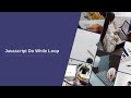 Javascript do while loop | Javascript Course | Information Tech | Tutorials #9
